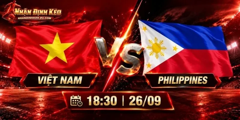 Soi Kèo Việt Nam Vs Philippines, 18h30 Ngày 26/09 ASEAN Cup